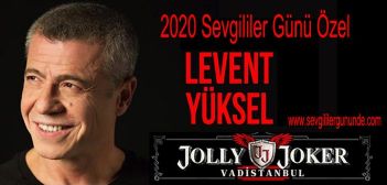 Jolly Joker Vadistanbul Sevgililer Günü 2020 Levent Yüksel Konseri Jolly Joker Vadistanbul Sevgililer Günü 2020 Levent Yüksel Konseri