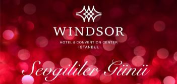Windsor Hotel Sevgililer Günü Yemeği