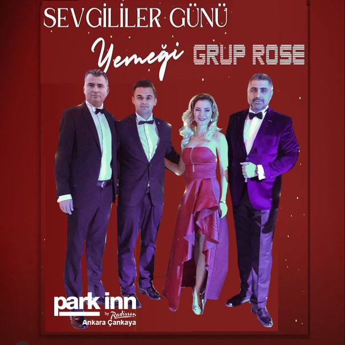 Park Inn by Radisson Ankara Sevgililer Günü Programı 2024 Park Inn by Radisson Ankara Sevgililer Günü Programı 2024