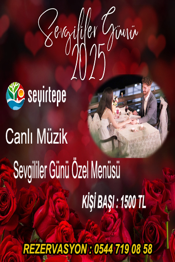 İzmir Seyirtepe Restoran Sevgililer Günü Programı 2025